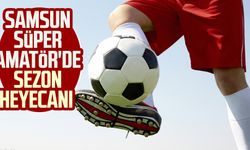 Samsun Süper Amatör'de sezon heyecanı 