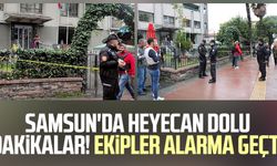 Samsun'da heyecan dolu dakikalar! Ekipler alarma geçti