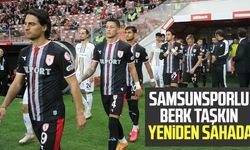 Samsunsporlu Berk Taşkın yeniden sahada