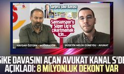 Şike davasını açan avukat Kanal S'de açıkladı: 8 milyonluk dekont var