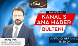 Barış İpek ile Kanal S Ana Haber Bülteni 19 Ekim Çarşamba