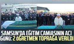 Samsun'da eğitim camiasının acı günü: 2 öğretmen toprağa verildi