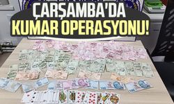 Çarşamba'da kumar operasyonu!