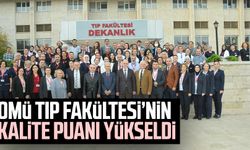 OMÜ Tıp Fakültesi’nin kalite puanı yükseldi