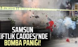 Samsun Çiftlik Caddesi'nde bomba paniği!