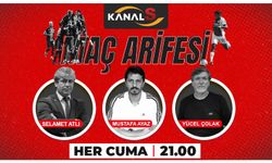 Maç Arifesi Kanal S ekranlarında 25 Kasım Cuma