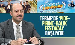 Terme'de Pide-Pirinç-Balık Festivali başlıyor!