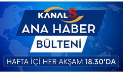 Kanal S Ana Haber Bülteni 6 Aralık Salı