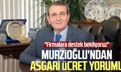 Samsun TSO Başkanı Salih Zeki Murzioğlu'ndan asgari ücret yorumu: "Firmalara destek bekliyoruz"