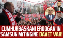 Cumhurbaşkanı Erdoğan'ın Samsun mitingine davet var!