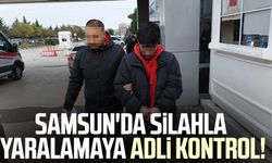 Samsun'da silahla yaralamaya adli kontrol!