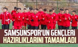 Samsunspor'un gençleri hazırlıklarını tamamladı