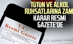 Tütün ve alkol ruhsatlarına zam! Karar Resmi Gazete'de