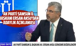 AK Parti Samsun İl Başkanı Ersan Aksu'dan adaylık açıklaması