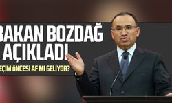 Seçim öncesi af mı geliyor? Adalet Bakanı Bekir Bozdağ'dan af açıklaması  