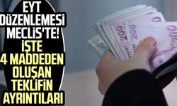 EYT düzenlemesi Meclis'te! İşte 4 maddeden oluşan teklifin ayrıntıları
