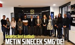 Metin Sinecek SMG'de! Gazetecileri kutladı