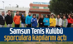 Samsun Tenis Kulübü sporculara kapılarını açtı  