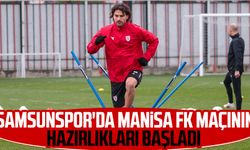 Samsunspor'da Manisa FK maçının hazırlıkları başladı  