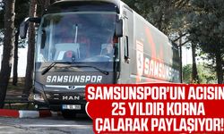 Samsunspor'un acısını 25 yıldır korna çalarak paylaşıyor!