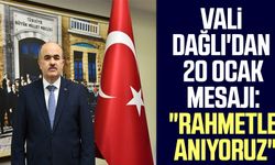 Samsun Valisi Zülkif Dağlı'dan 20 Ocak mesajı: "Rahmetle anıyoruz"