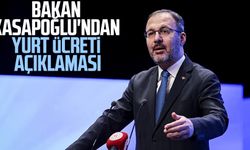 Bakan Kasapoğlu'ndan yurt ücreti açıklaması