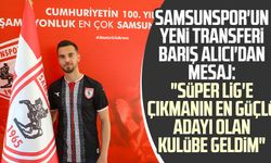 Samsunspor'un yeni transferi Barış Alıcı'dan mesaj: "Süper Lig'e çıkmanın en güçlü adayı olan kulübe geldim"