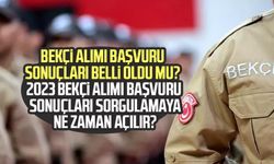 Bekçi Alımı başvuru sonuçları belli oldu mu?