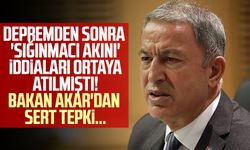 Depremden sonra 'sığınmacı akını' iddiaları ortaya atılmıştı! Bakan Akar'dan sert tepki...