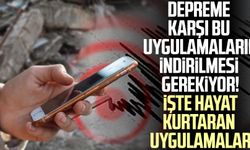 Depreme karşı bu uygulamaların indirilmesi gerekiyor! İşte hayat kurtaran uygulamalar