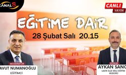 Davut Numanoğlu ile Eğitime Dair 28 Şubat Salı Kanal S'de