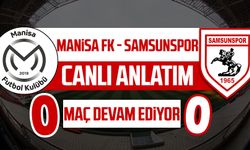 Manisa FK - Yılport Samsunspor maçının canlı anlatımı