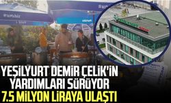 Yeşilyurt Demir Çelik'in yardımları sürüyor! 7.5 milyon liraya ulaştı