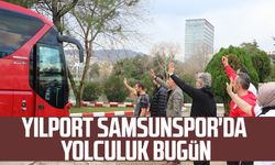 Yılport Samsunspor'da yolculuk bugün
