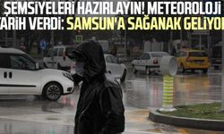 Şemsiyeleri hazırlayın! Samsun'a yağmur geri dönüyor (Samsun 5 günlük hava durumu tahmini)