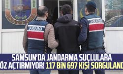 Samsun'da Jandarma suçlulara göz açtırmıyor! 117 bin 697 kişi sorgulandı