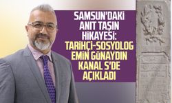 Samsun'daki anıt taşın hikayesi: Tarihçi-Sosyolog Emin Günaydın Kanal S'de açıkladı