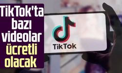 TikTok'ta bazı videolar ücretli olacak