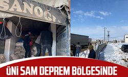 ÜNİ SAM deprem bölgesinde