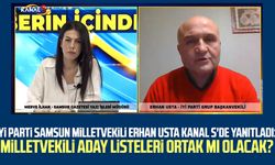İYİ Parti Samsun Milletvekili Erhan Usta Kanal S'de yanıtladı: Milletvekili aday listeleri ortak mı olacak?