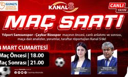 Yılport Samsunspor - Çaykur Rizespor maç heyecanı Maç Saati ile Kanal S ekranlarında