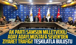 AK Parti Samsun Milletvekili aday adayı Mustafa Seven'den ziyaret trafiği! Teşkilatla buluştu