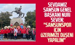Sevdamız Samsun Genel Başkanı Nuri Seven: "Samsunspor için üzerimize düşeni yapalım"