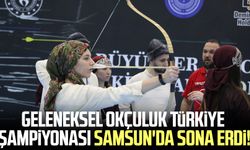 Geleneksel Okçuluk Türkiye Şampiyonası Samsun'da sona erdi!