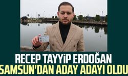 Recep Tayyip Erdoğan Samsun'dan aday adayı oldu