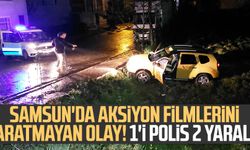 Samsun'da aksiyon filmlerini aratmayan olay! 1'i polis 2 yaralı