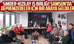 SİMDER-Kızılay iş birliği! Samsun'da depremzedeler için bir araya geldiler