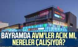 Bayramda AVM'ler açık mı, nereler çalışıyor?