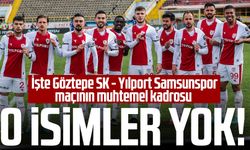 O isimler yok! İşte Göztepe SK - Yılport Samsunspor maçının muhtemel kadrosu