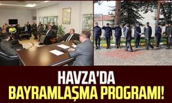 Havza Kaymakamlığı'ndan bayramlaşma programı!